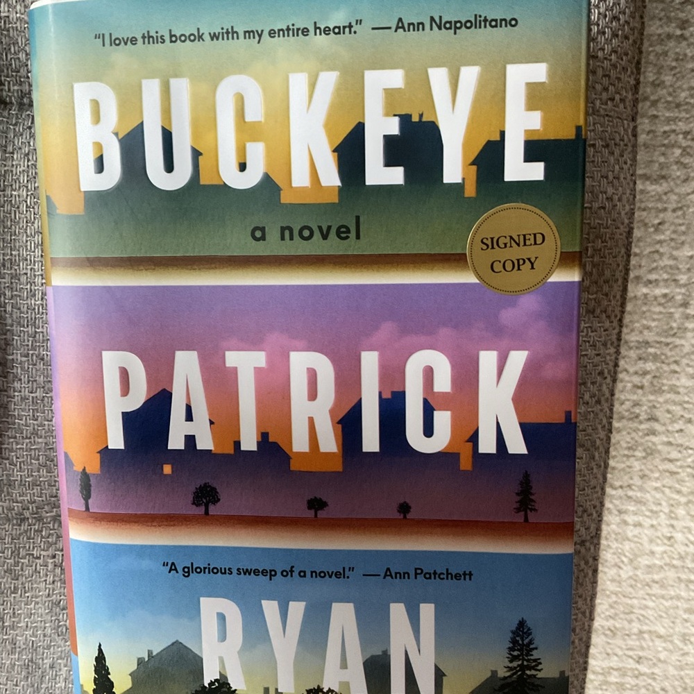 Buckeye by Patrick Ryan SIGNED 1st Ed. Book